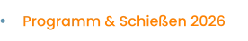 Programm & Schießen 2026